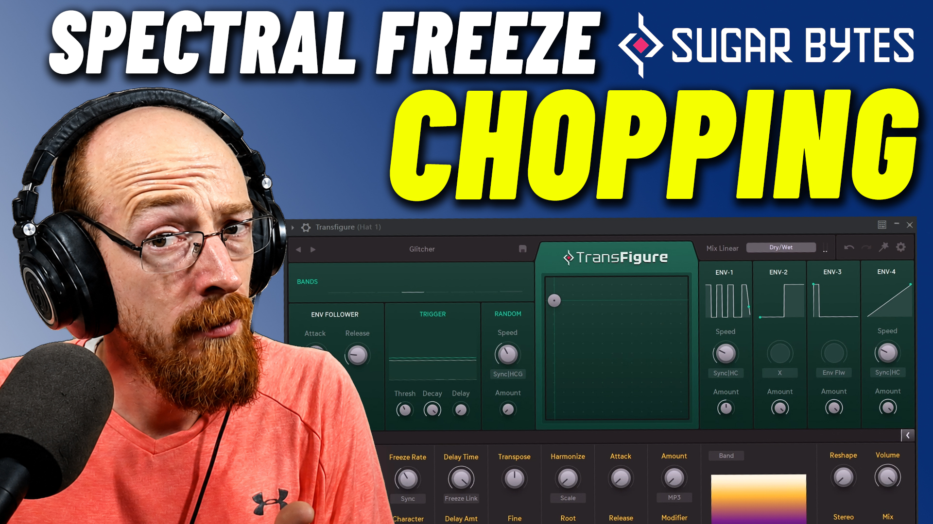 Sugar Bytes Transfigure - Spectral Freeze Chopping